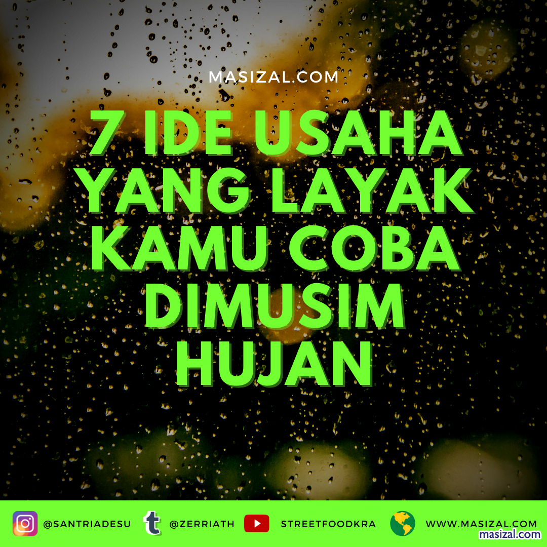 7 ide usaha musim hujan yang layak kamu coba